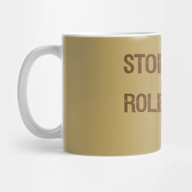 Stop, Drop and Role-Play by GeekGiftGallery